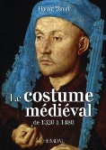 "Le costume médiéval"<br>Florent Véniel