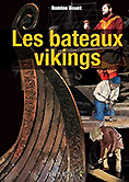 "Les bateaux vikings"<br>Damien Bouet