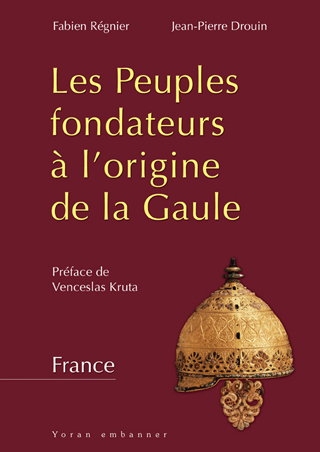 les peuples fondateurs à l'origine de la Gaule
